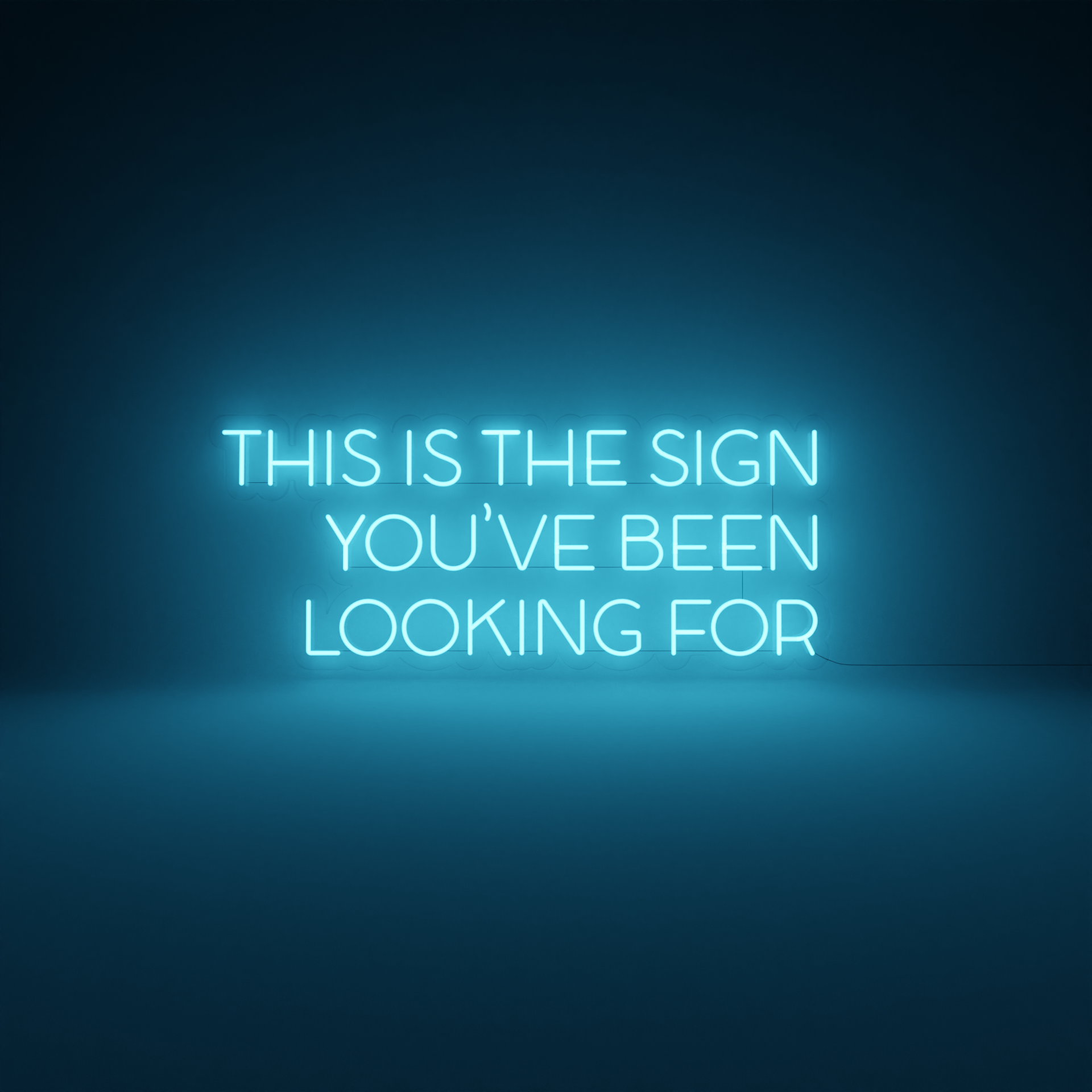 This is the Sign You've Been Looking For