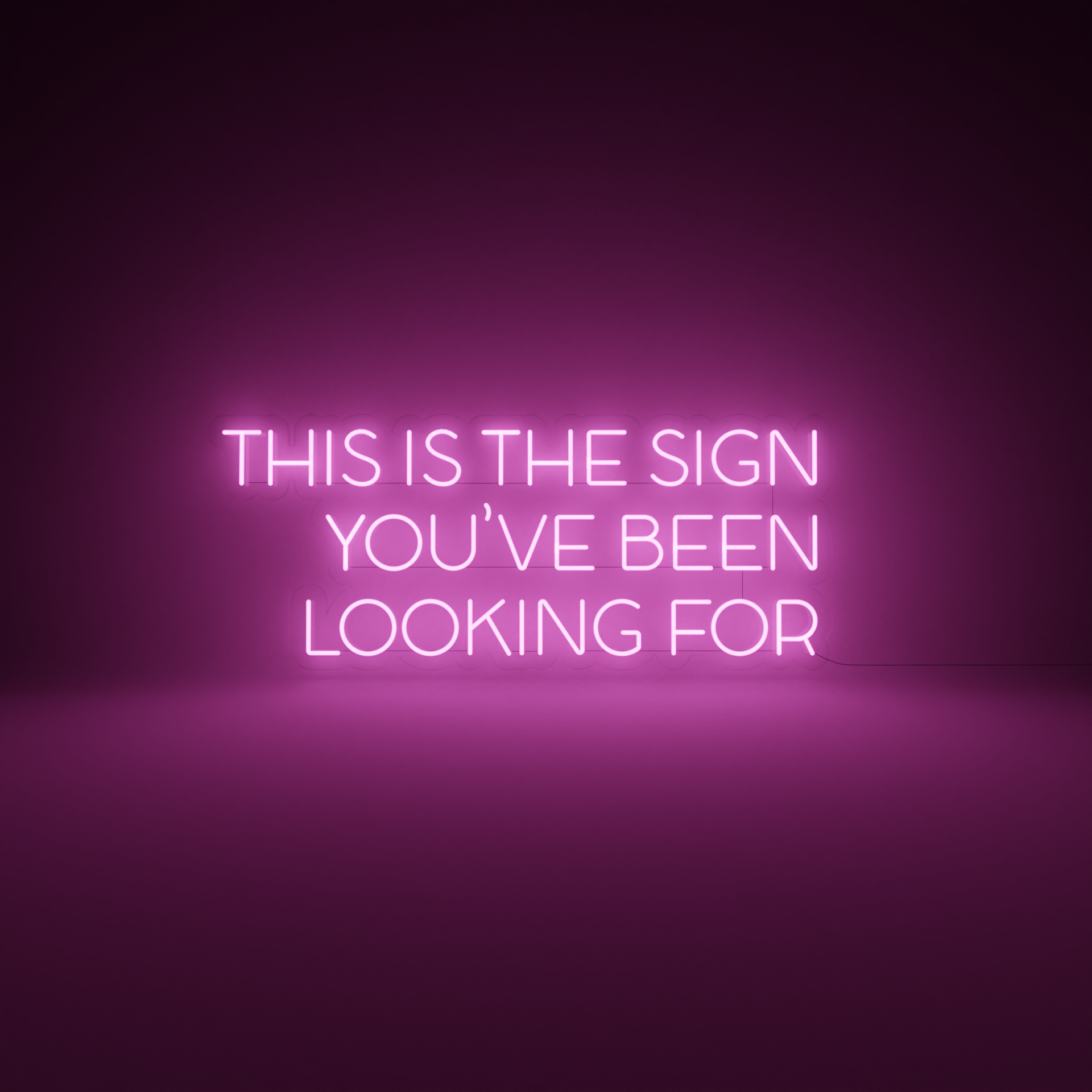 This is the Sign You've Been Looking For