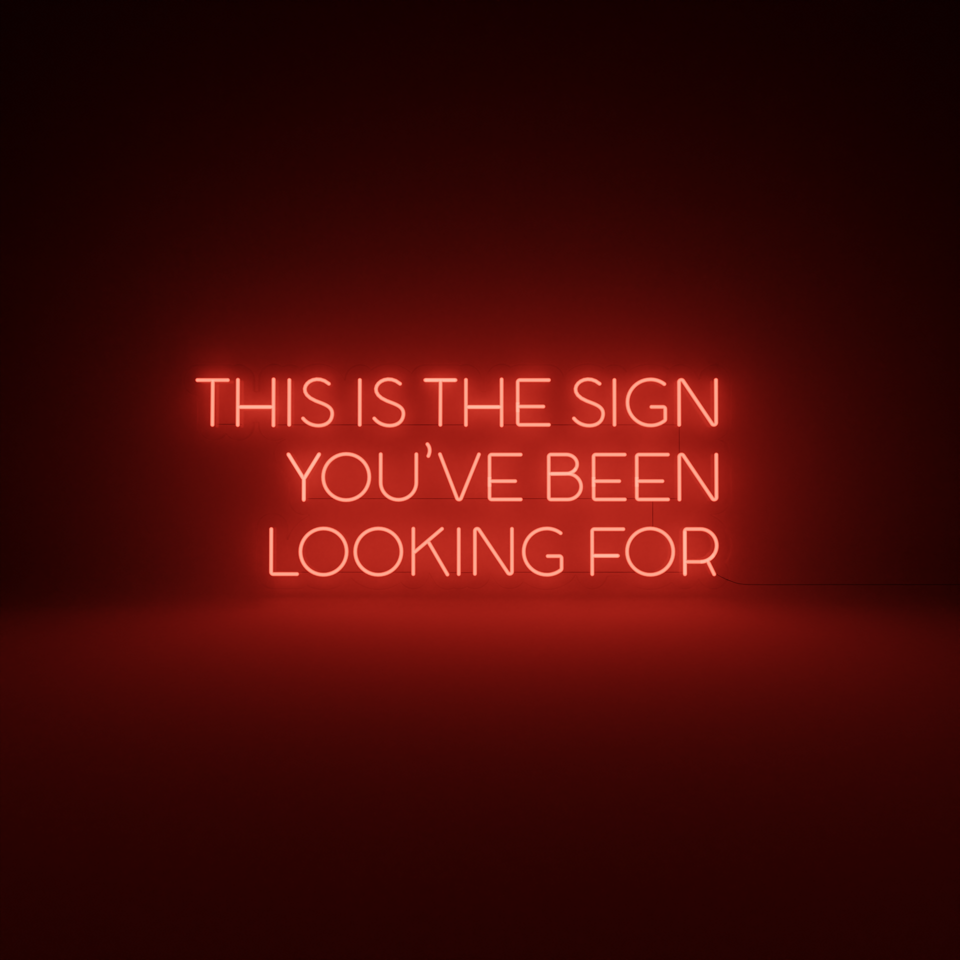 This is the Sign You've Been Looking For